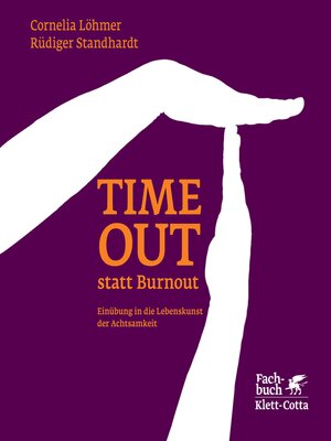 cover image of Timeout statt Burnout (Fachratgeber Klett-Cotta)